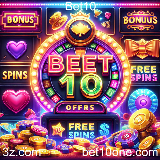 Descubra as Ofertas Imperdíveis do Bet10